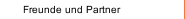 Freunde und Partner